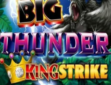 Big Thunder King Strike de Ainsworth