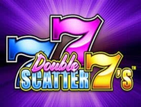 Double Scatter 7's