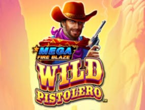 Wild Pistolero Mega Fire Blaze