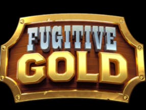 Fugitive Gold
