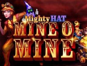 Mighty Hat: Mine O' Mine Slot