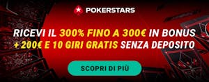 Ottieni il 300% sul primo deposito con il bonus di benvenuto PokerStars